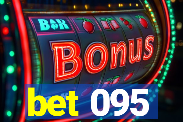 bet 095